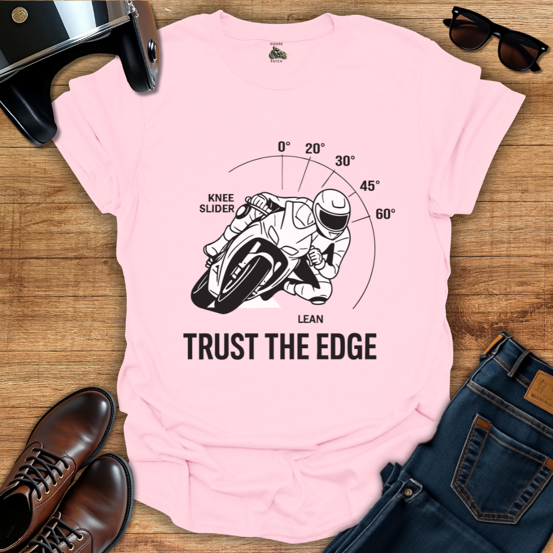 Trust The Edge T-Shirt