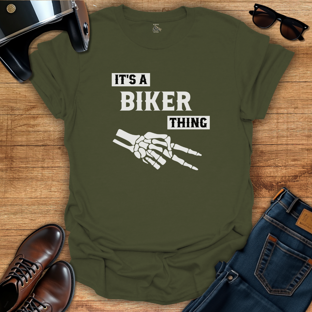 It's A Biker Thing T-Shirt