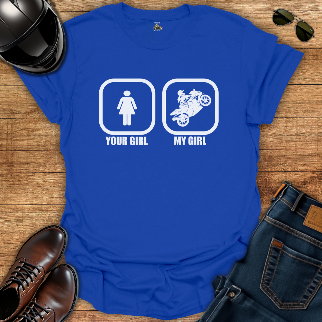 Your Girl My Girl T-Shirt