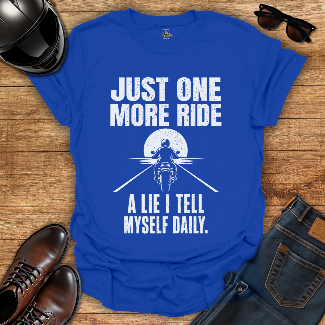 One More Ride T-Shirt