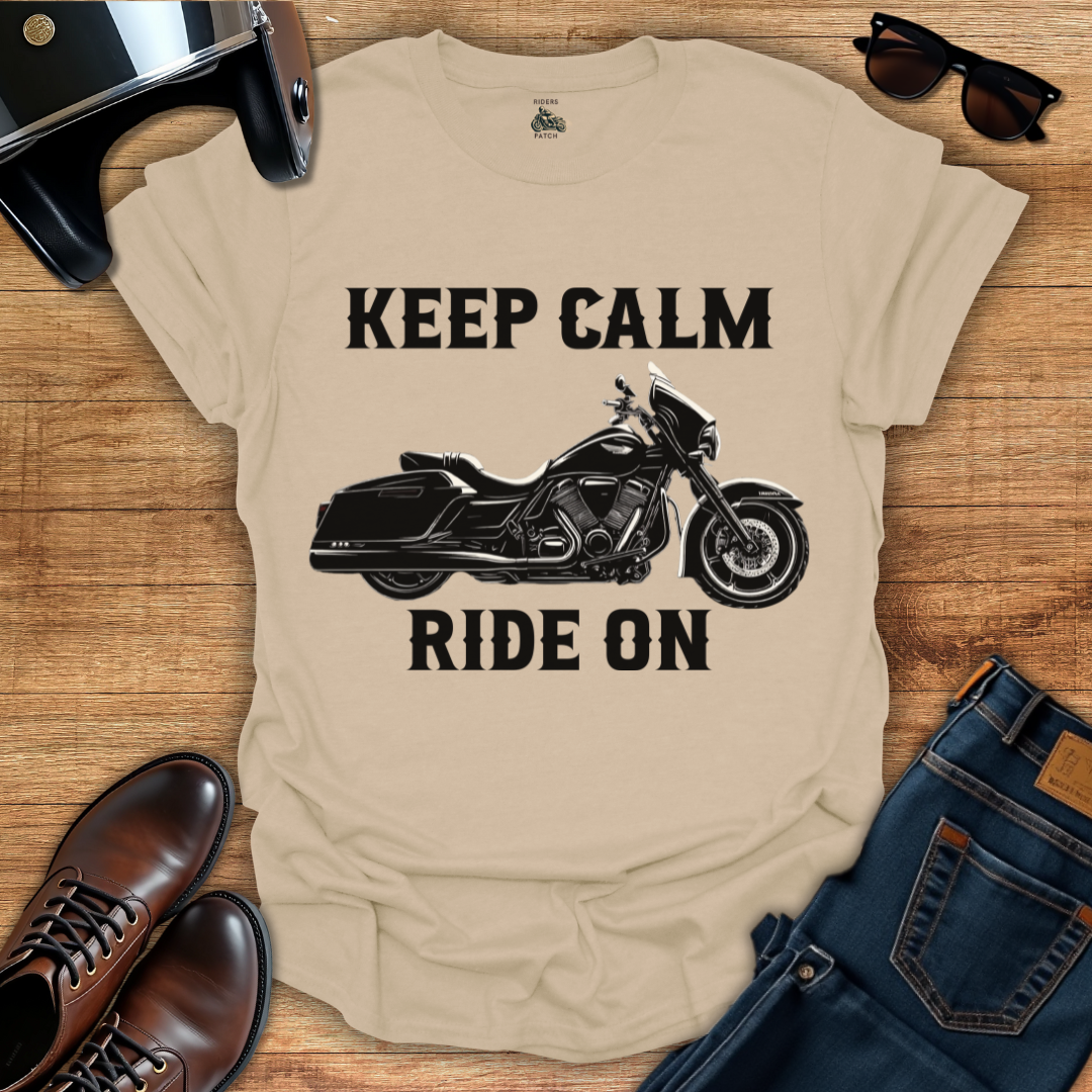 Keep Calm Ride On T-Shirt
