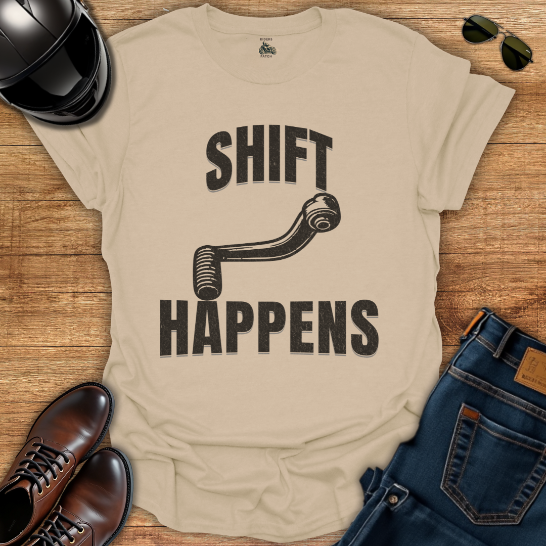 Shift Happens T-Shirt
