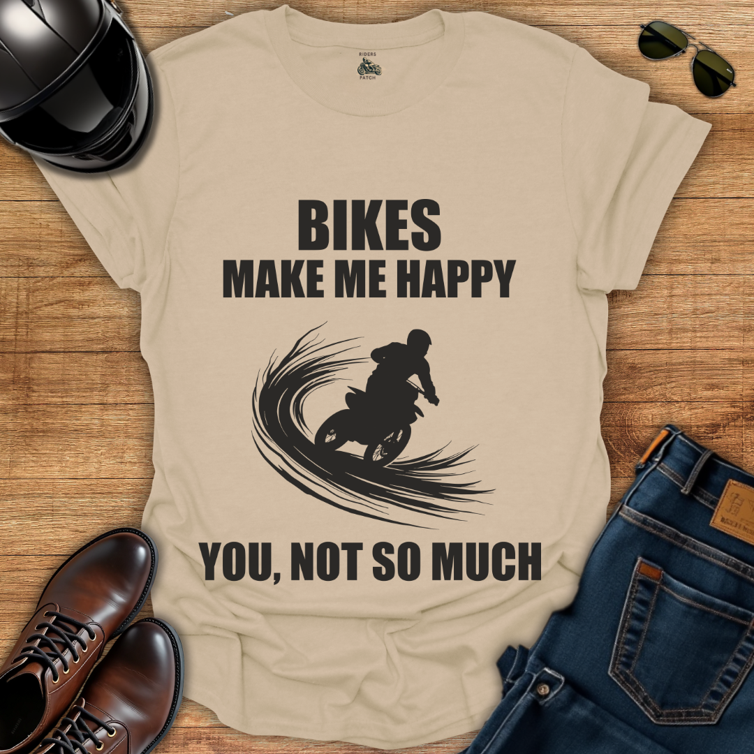 Bikes Make Me Happy T-Shirt