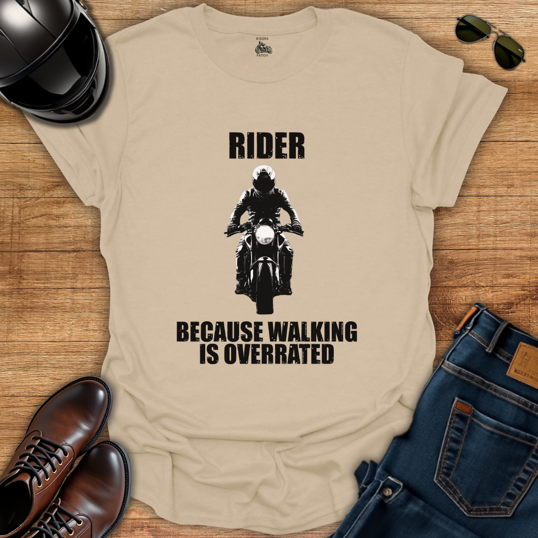 Walking is Overrated Mens T-Shirt