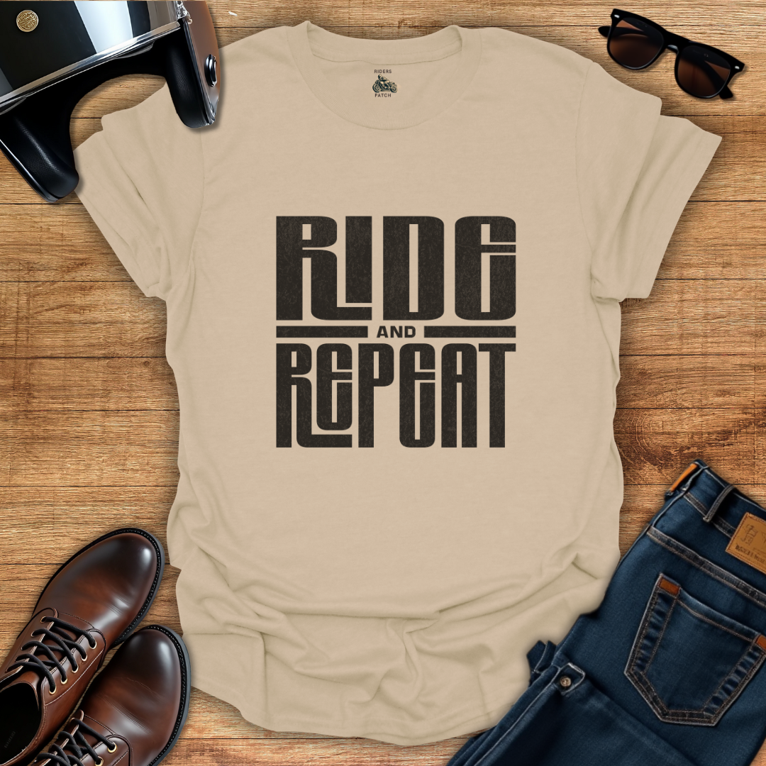 Ride and Repeat T-Shirt