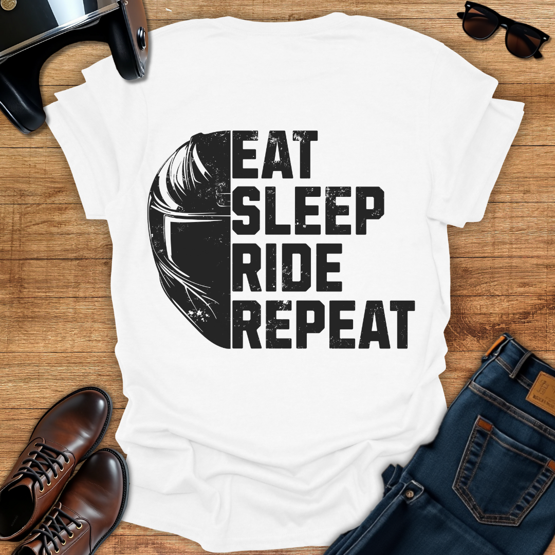 Eat, Sleep, Ride, Repeat - Back Print T-Shirt