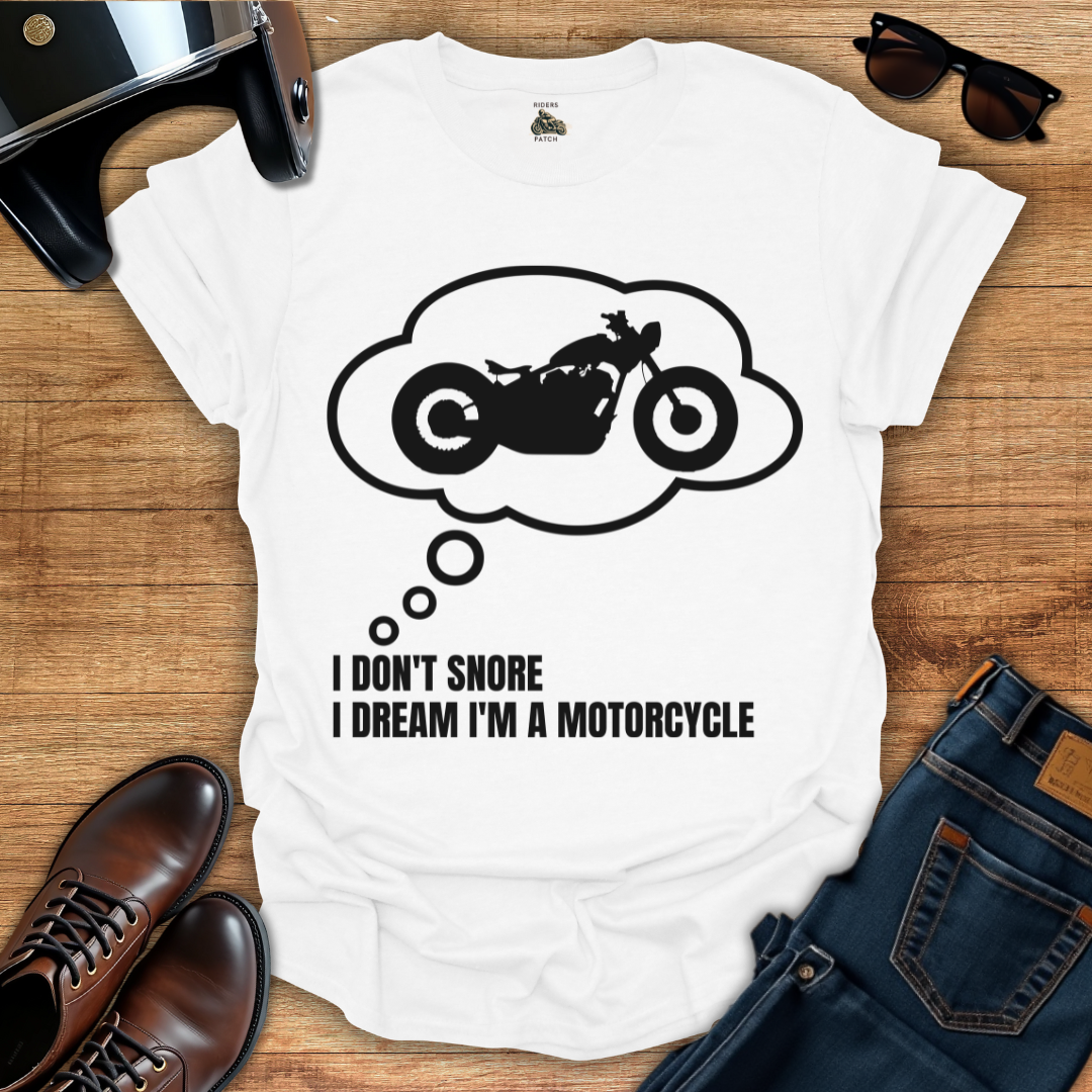 I Don't Snore T-Shirt