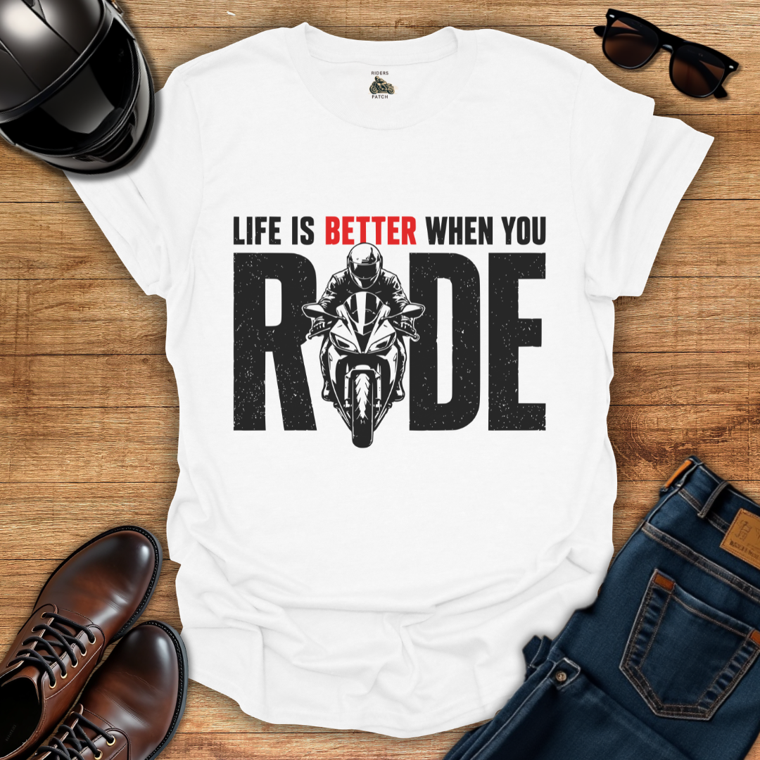 Better Life T-Shirt