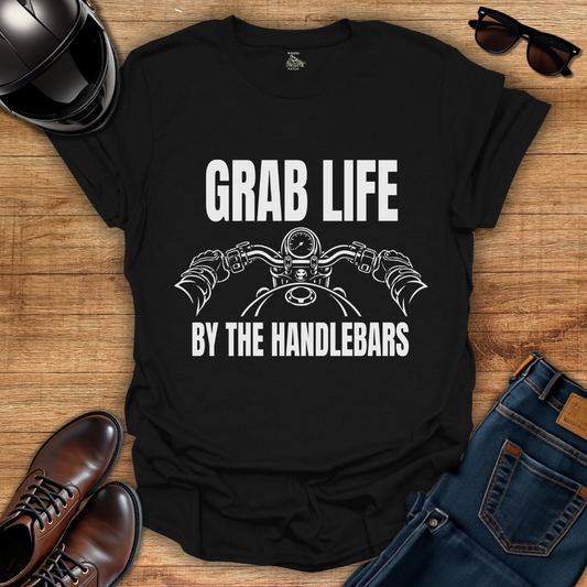 Grab Life By The Handlebars T-Shirt