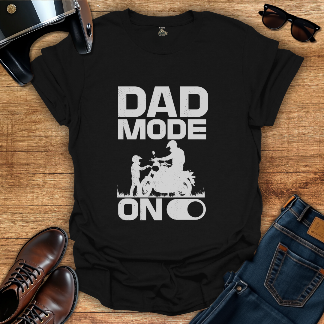 Dad Mode T-Shirt
