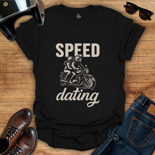 Speed Dating T-Shirt