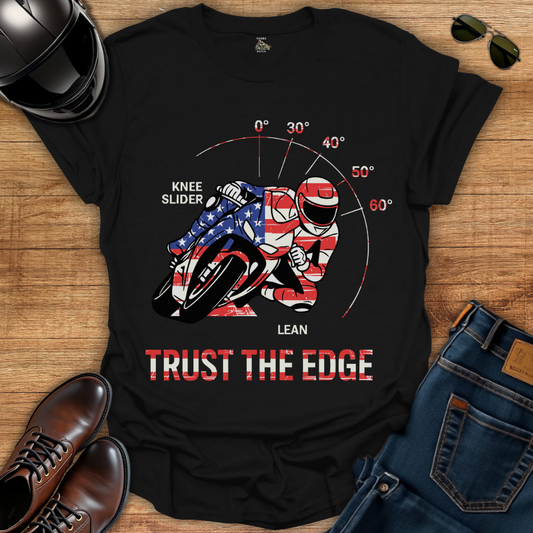Trust The Edge - 4th of July T-Shirt