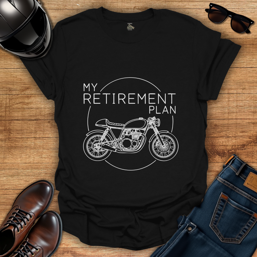 Retirement Plan T-Shirt