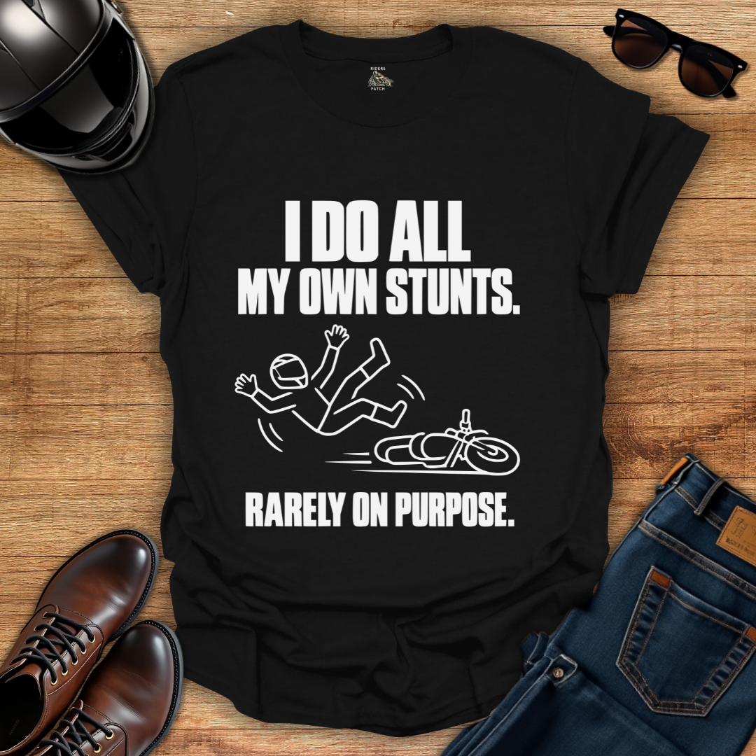 My Own Stunts T-Shirt