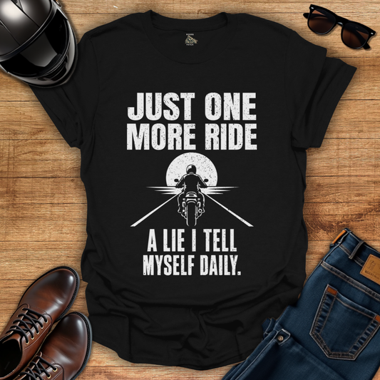One More Ride T-Shirt