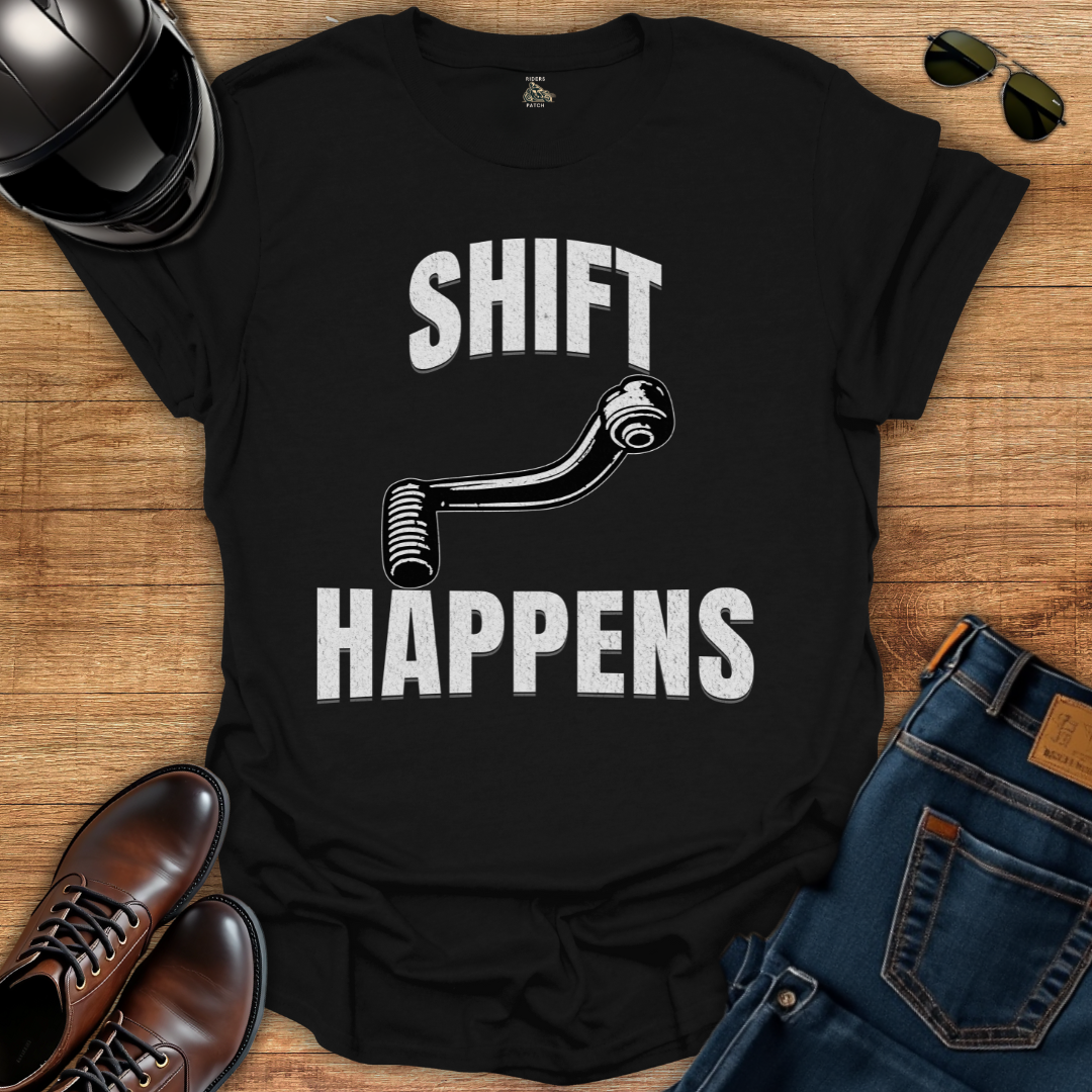 Shift Happens T-Shirt