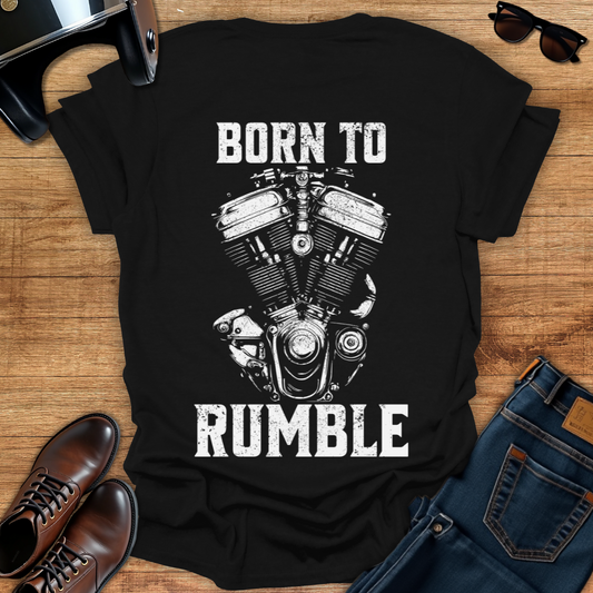 Born To Rumble - Back Print T-Shirt