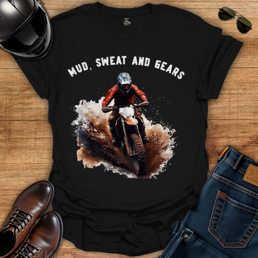 mud gears Mud, Sweat and Gears T-Shirt – Riders Patch
