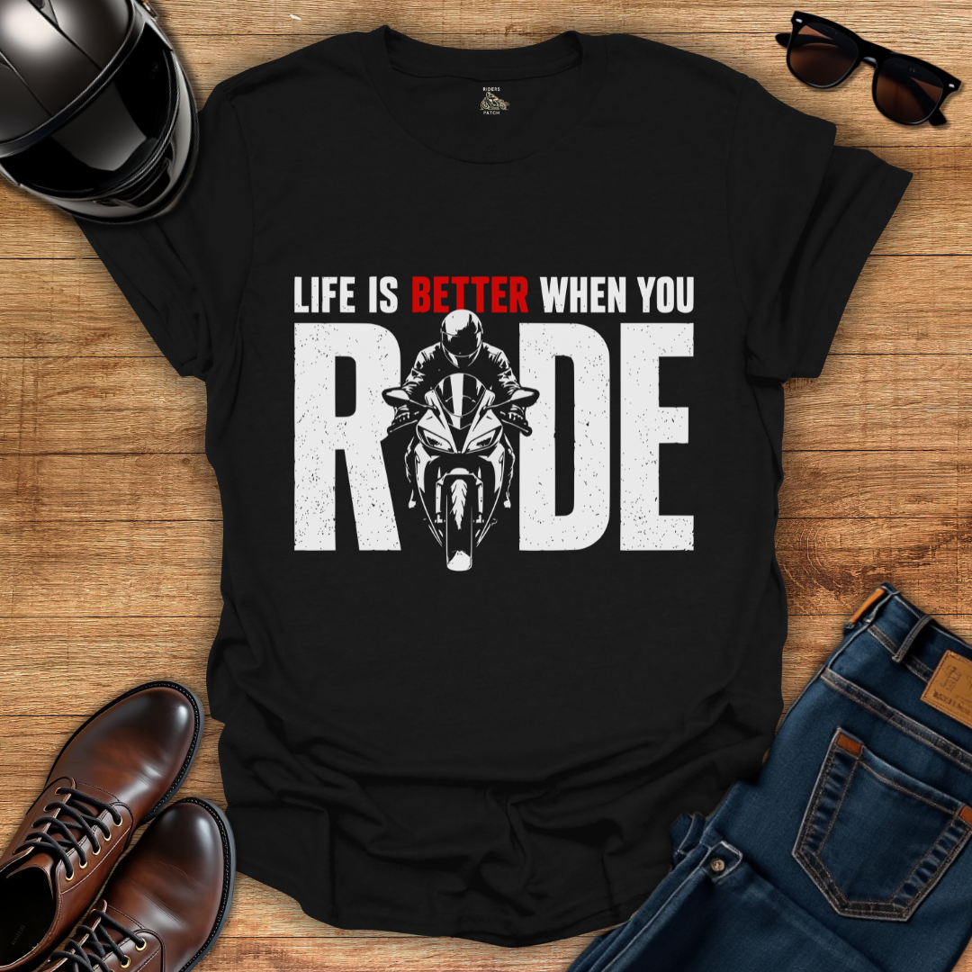 Better Life T-Shirt