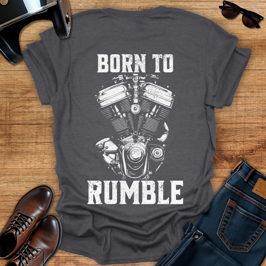 Born To Rumble - Back Print T-Shirt