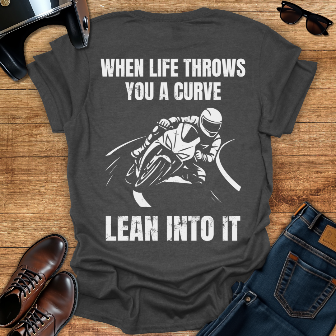 Lean Into It - Back Print T-Shirt
