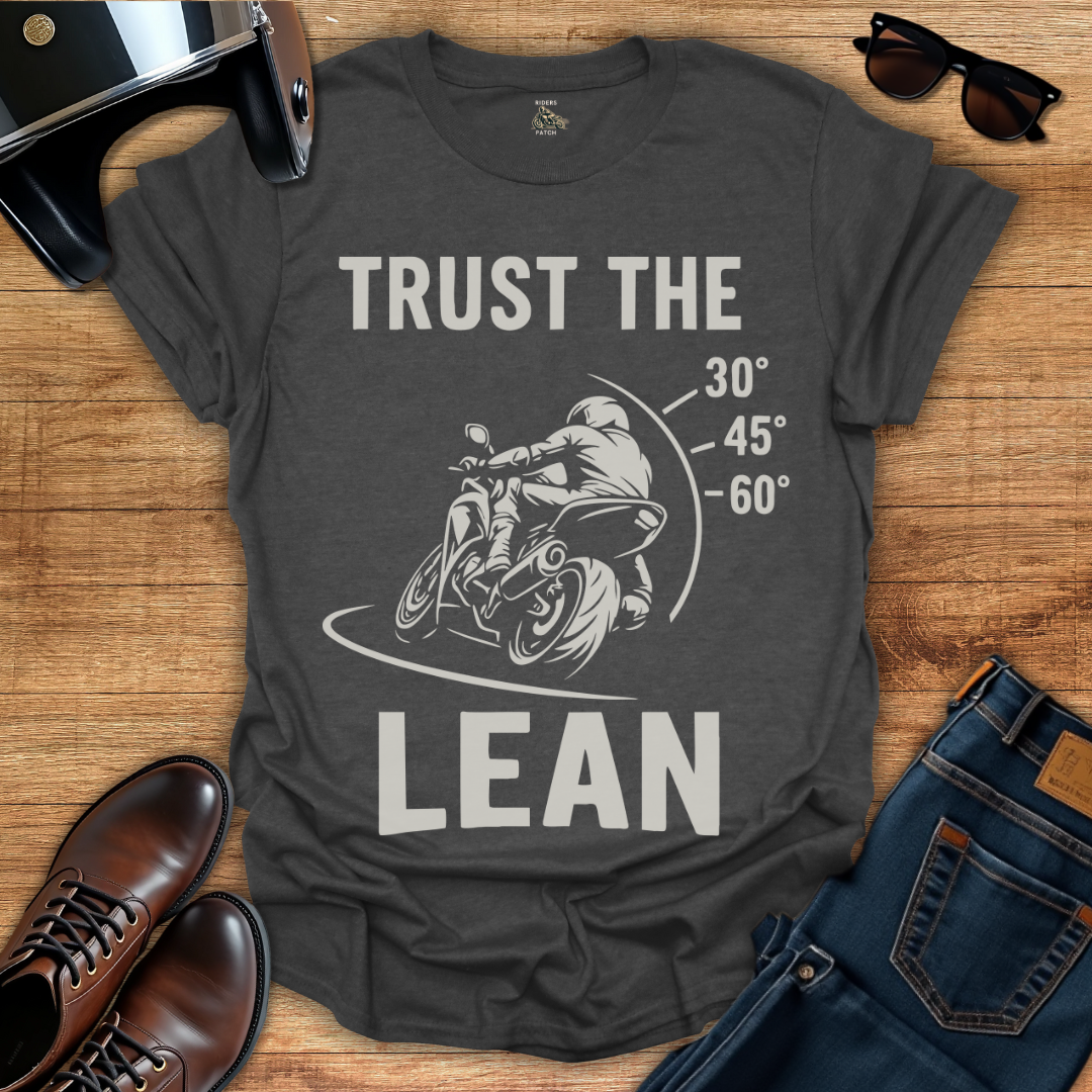Trust The Lean T-Shirt