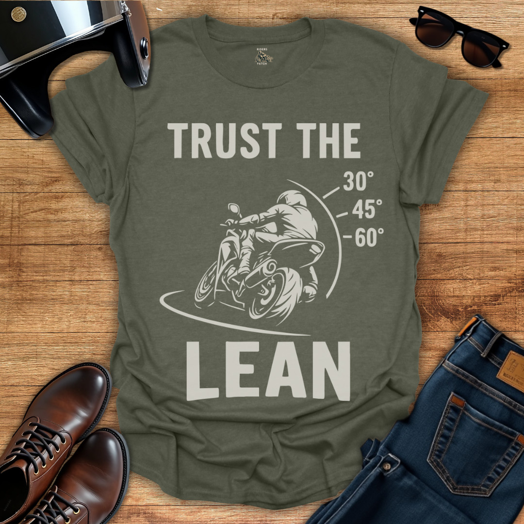 Trust The Lean T-Shirt