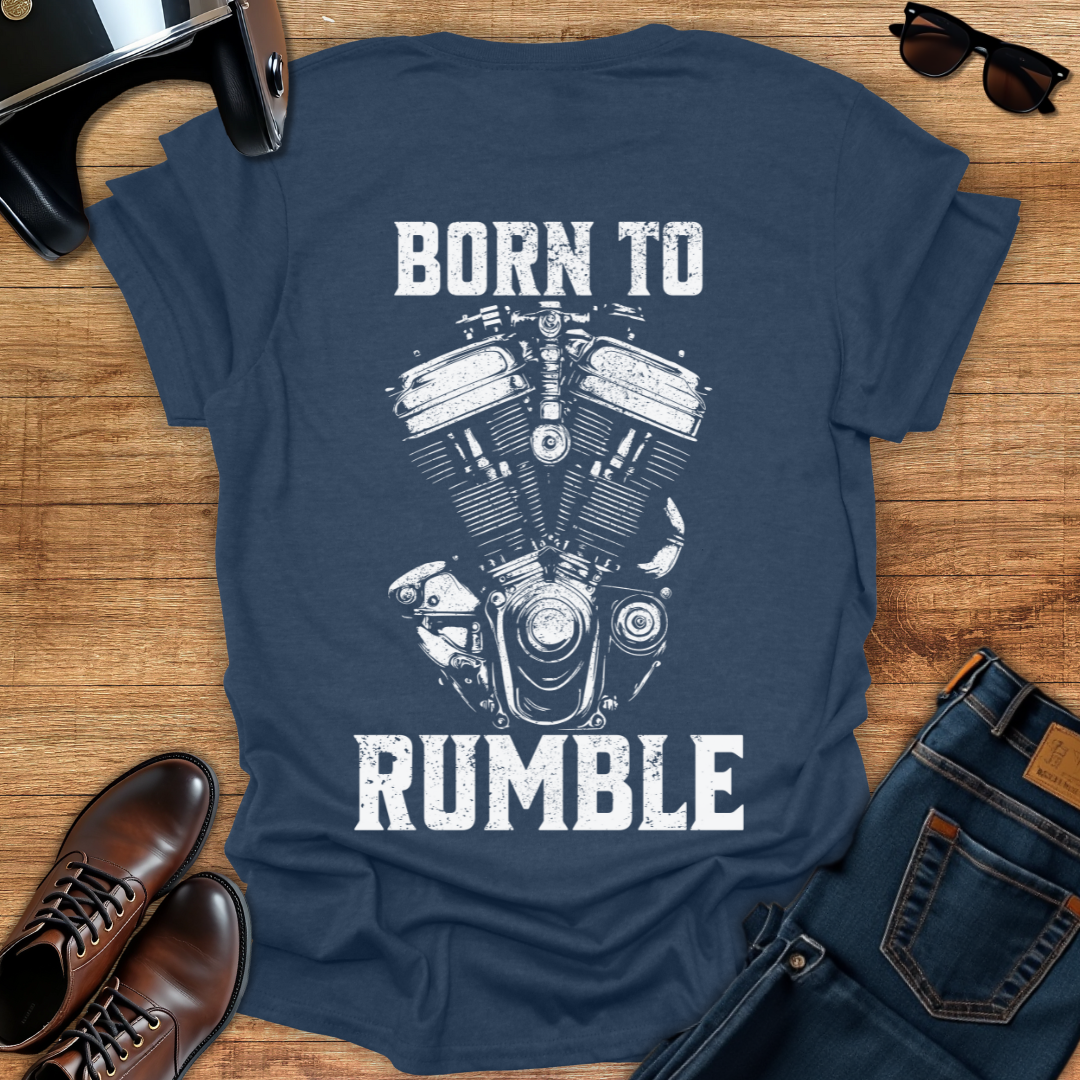 Born To Rumble - Back Print T-Shirt
