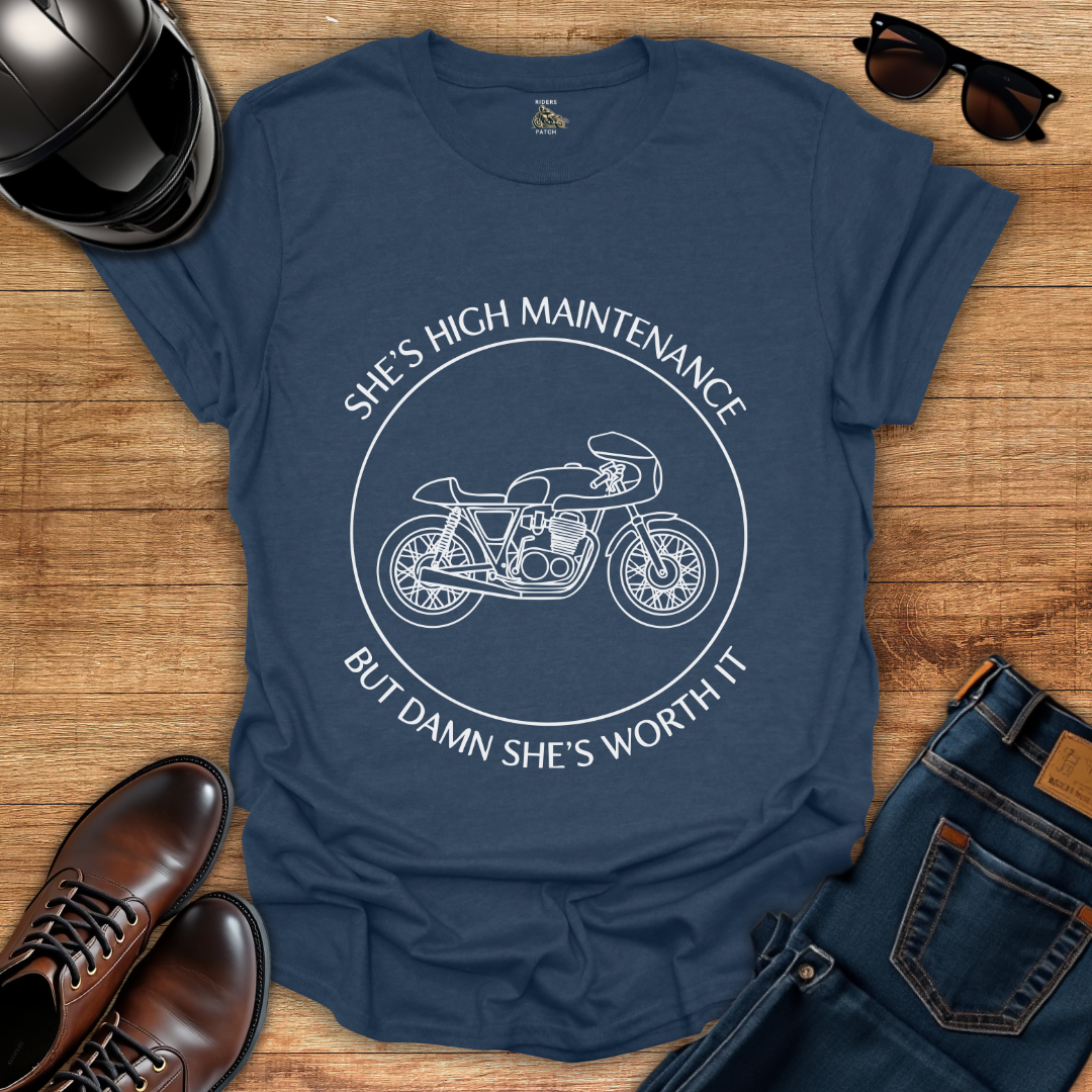 High Maintenance T-Shirt