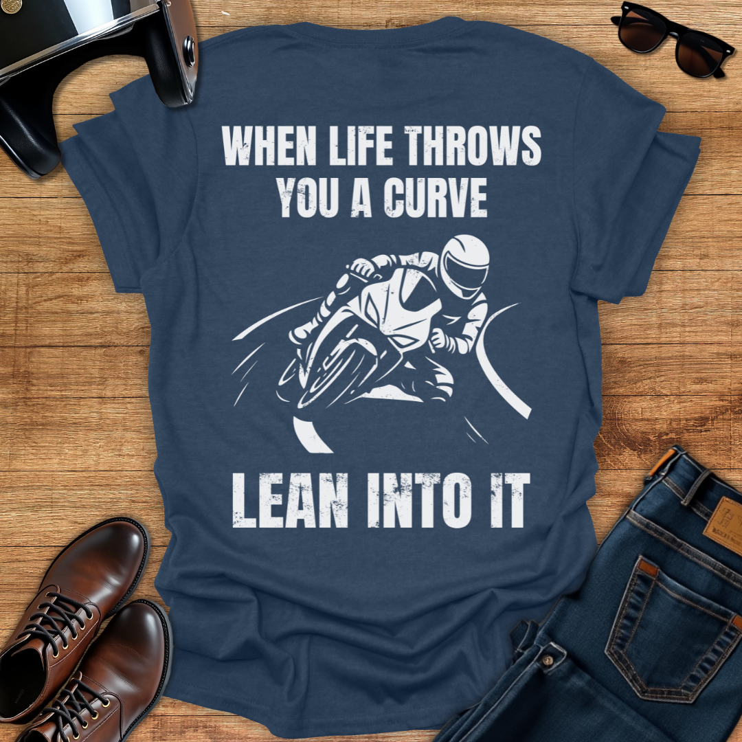 Lean Into It - Back Print T-Shirt