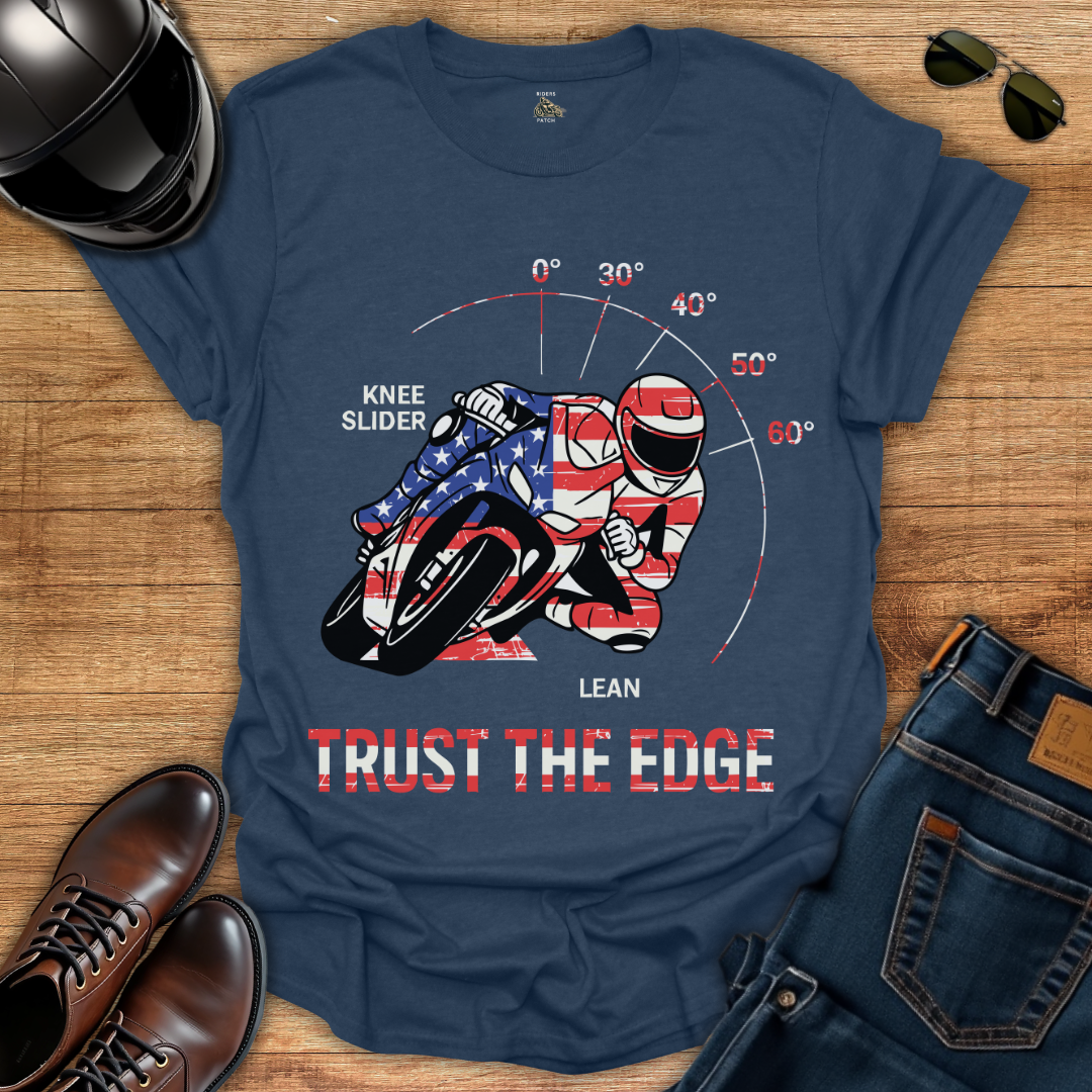 Trust The Edge - 4th of July T-Shirt