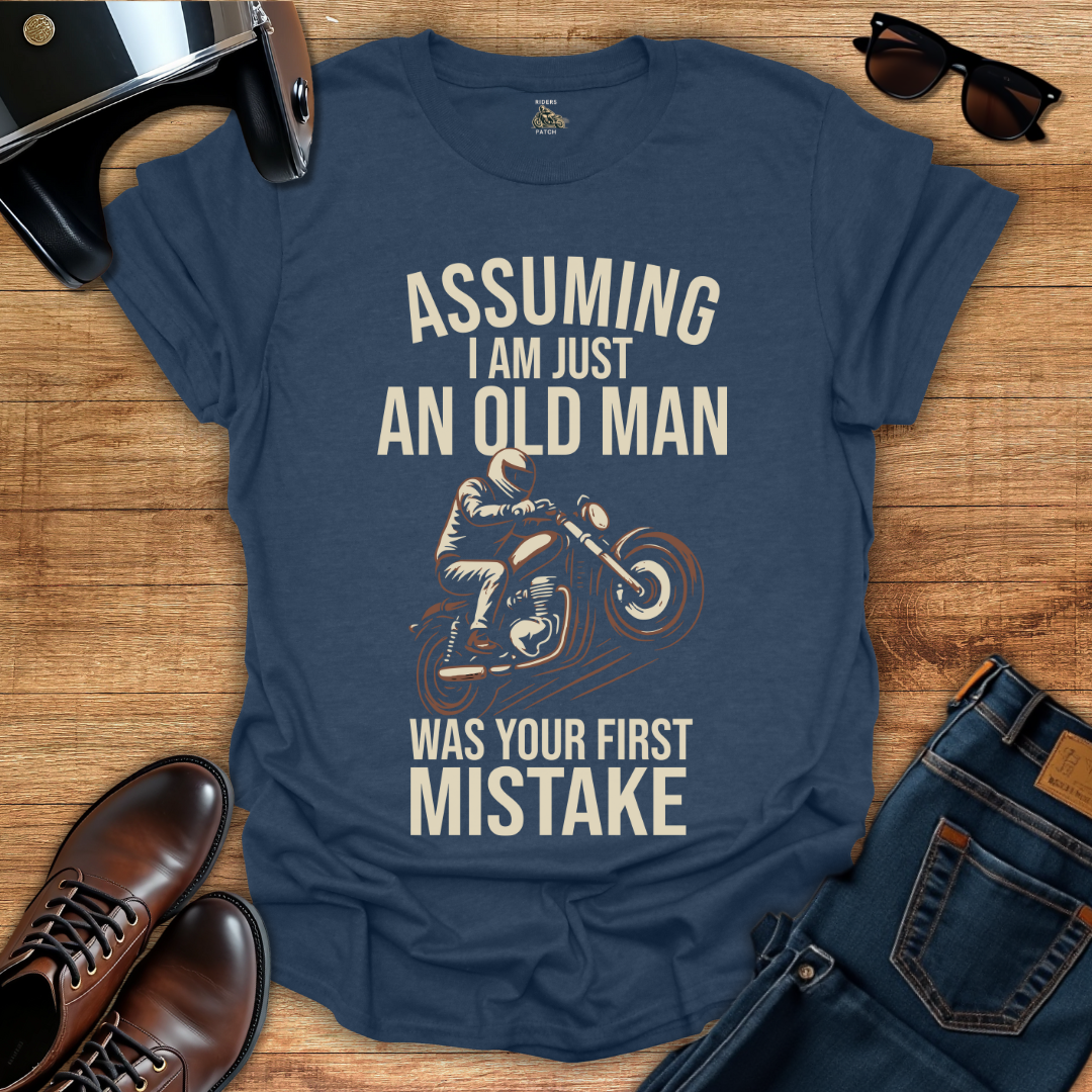 Just An Old Man T-Shirt