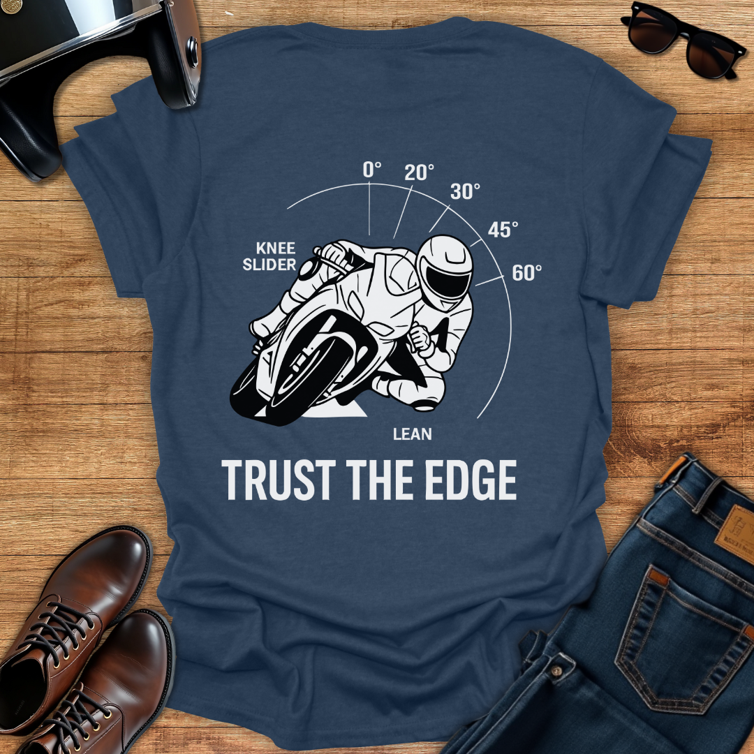 Trust The Edge - Back Print T-Shirt