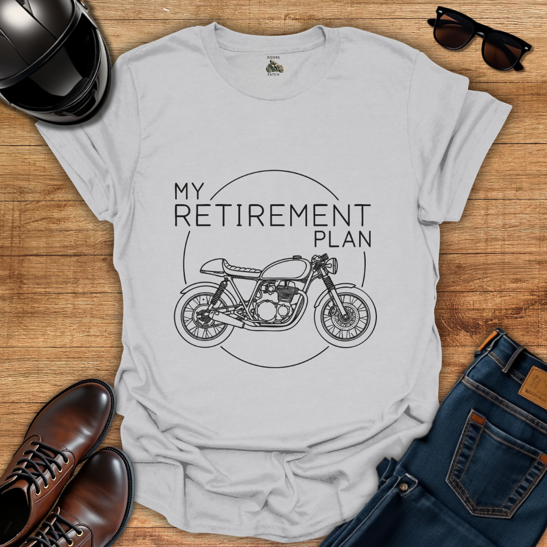 Retirement Plan T-Shirt