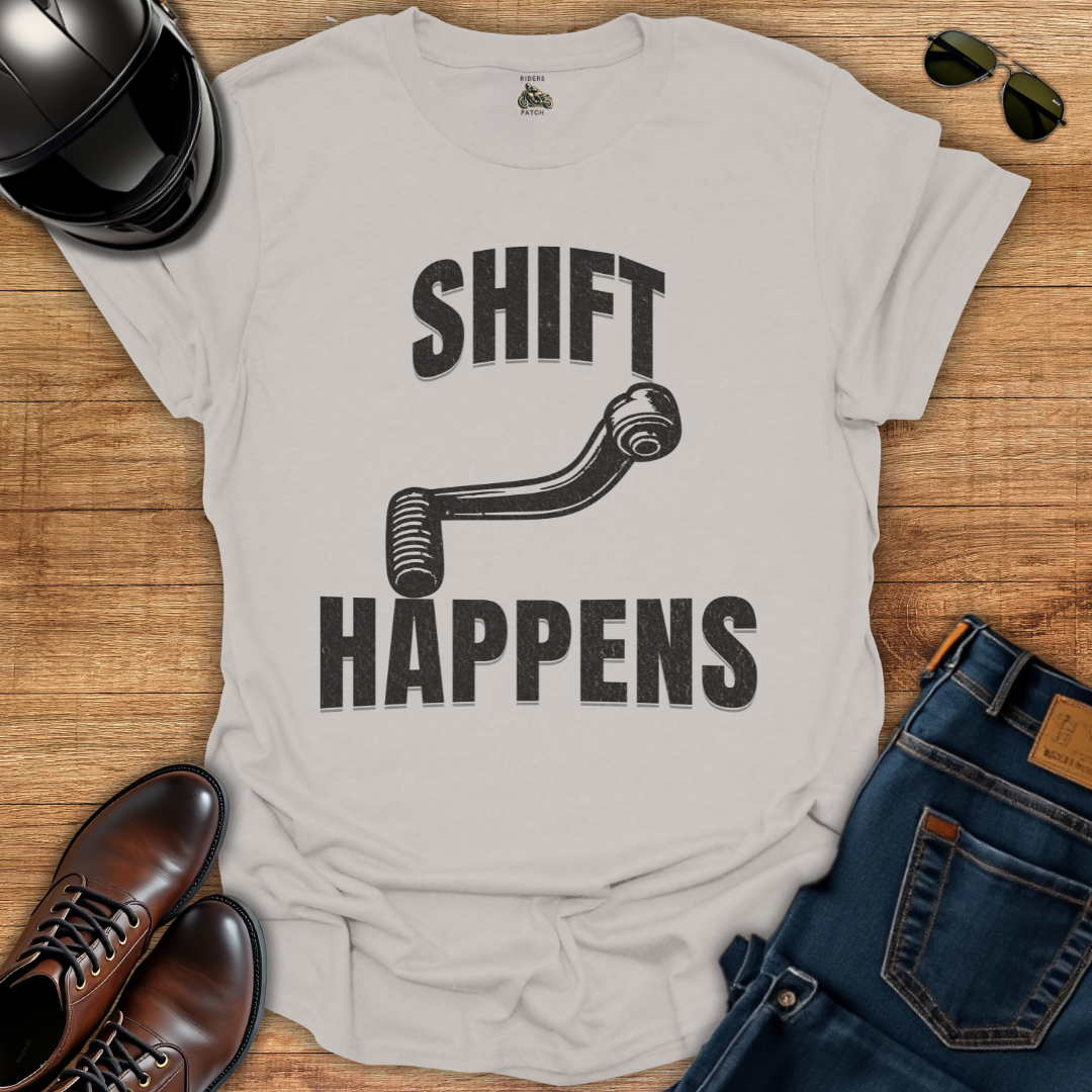 Shift Happens T-Shirt