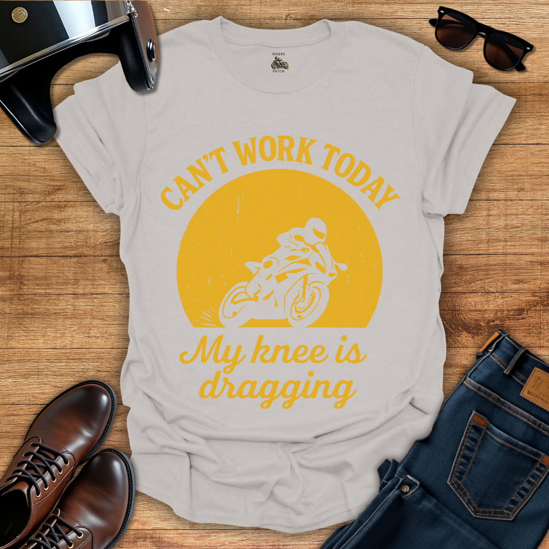 Knee Is Dragging T-Shirt