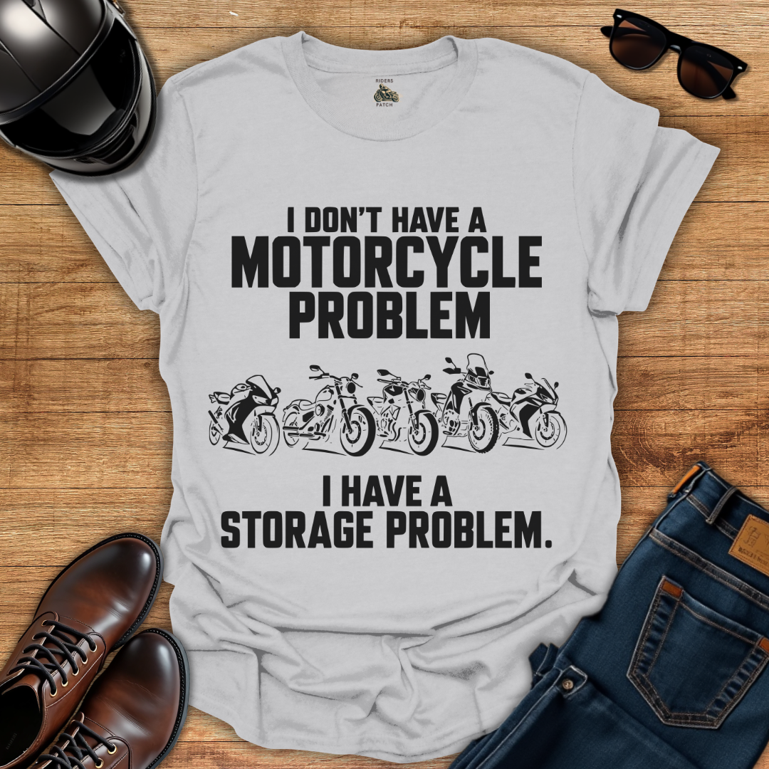 Storage Problem T-Shirt