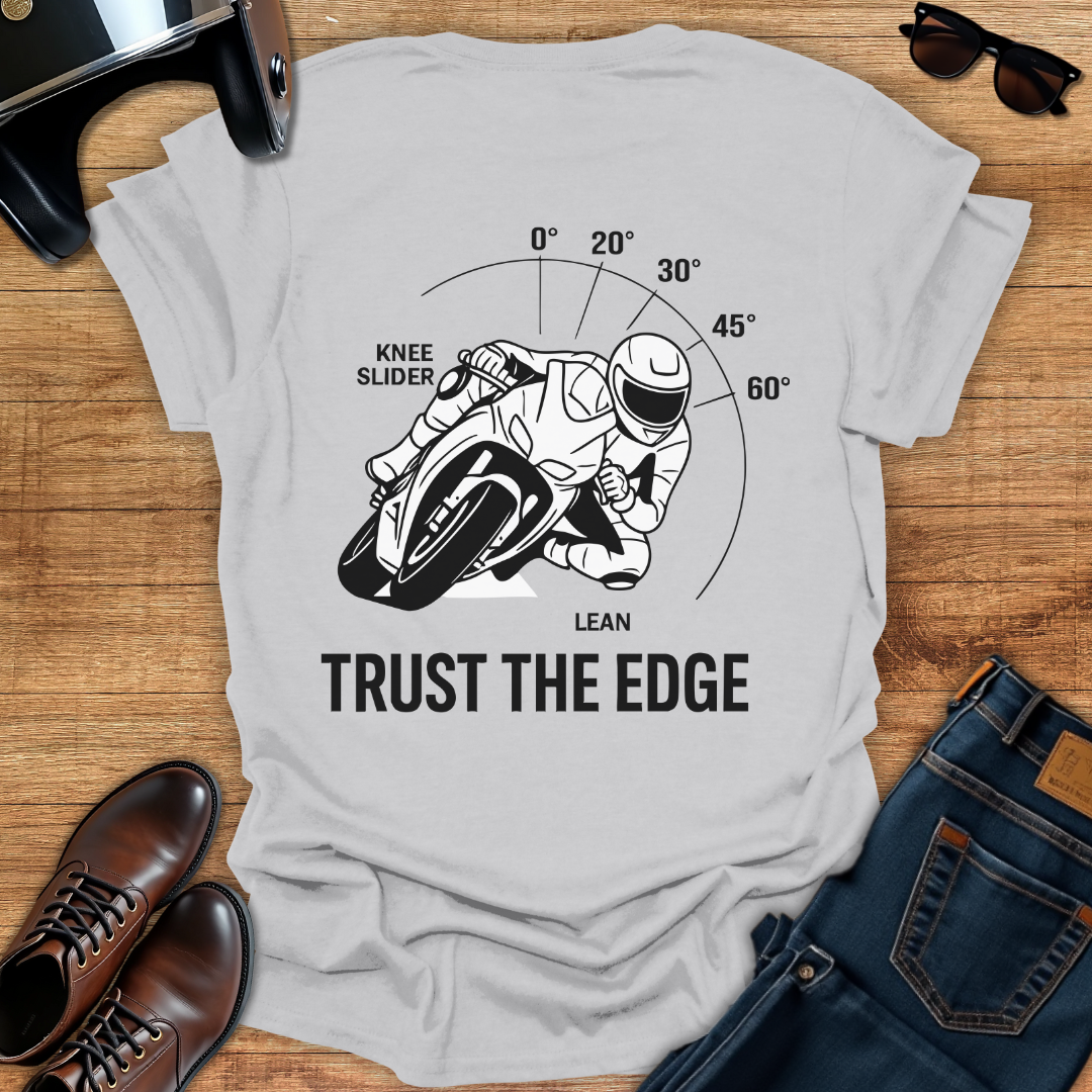 Trust The Edge - Back Print T-Shirt