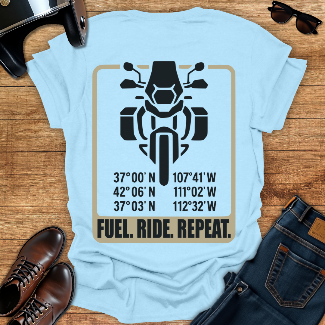 Fuel. Ride. Repeat - Back Print T-Shirt