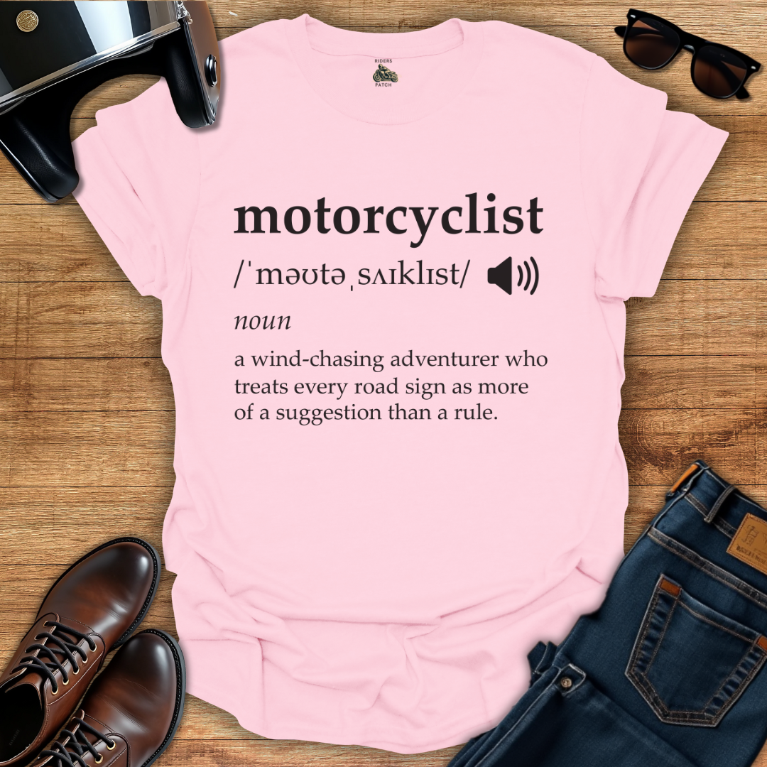 Motorcyclist Definition T-Shirt