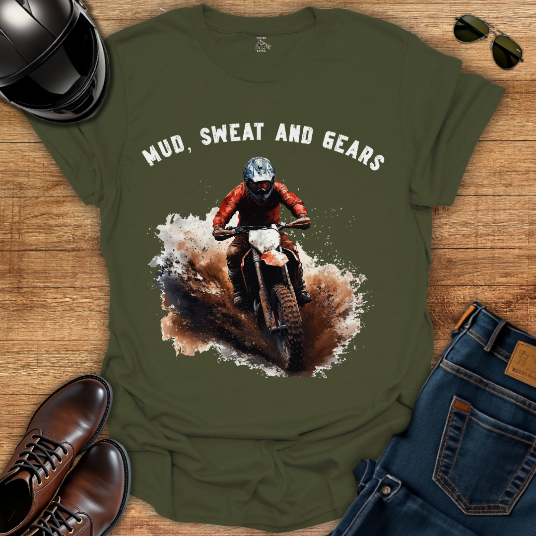 Mud, Sweat and Gears T-Shirt