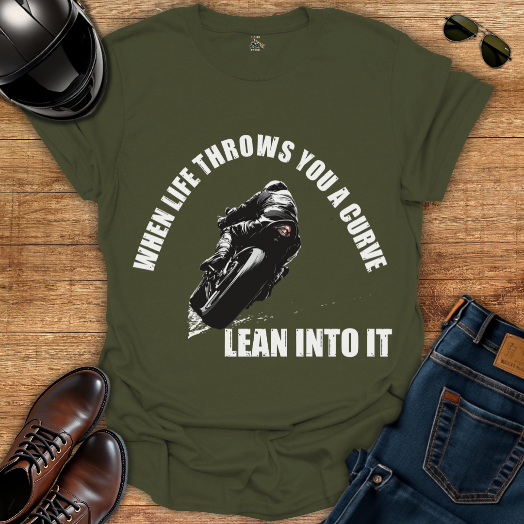 When Life Throws You A Curve T-Shirt