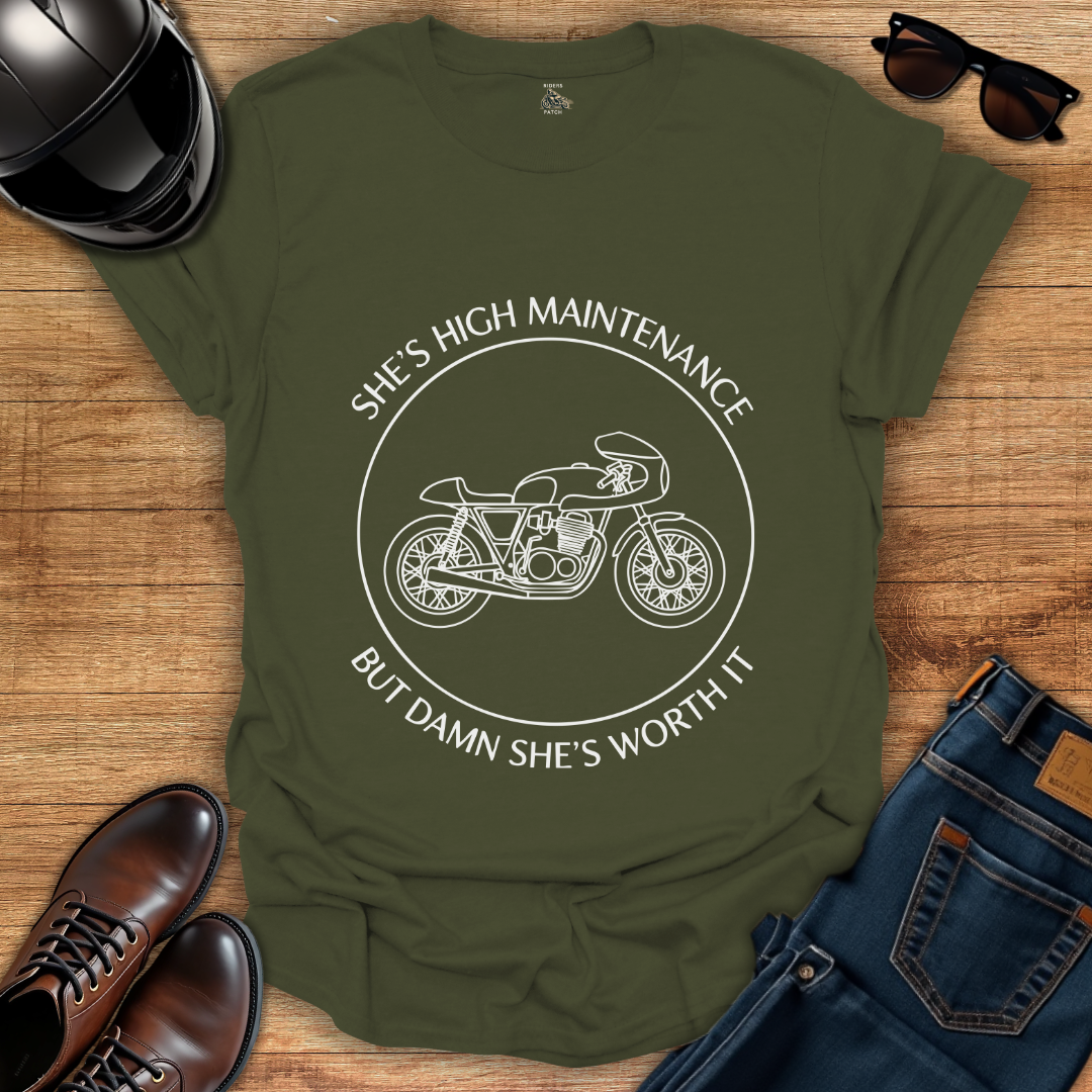 High Maintenance T-Shirt