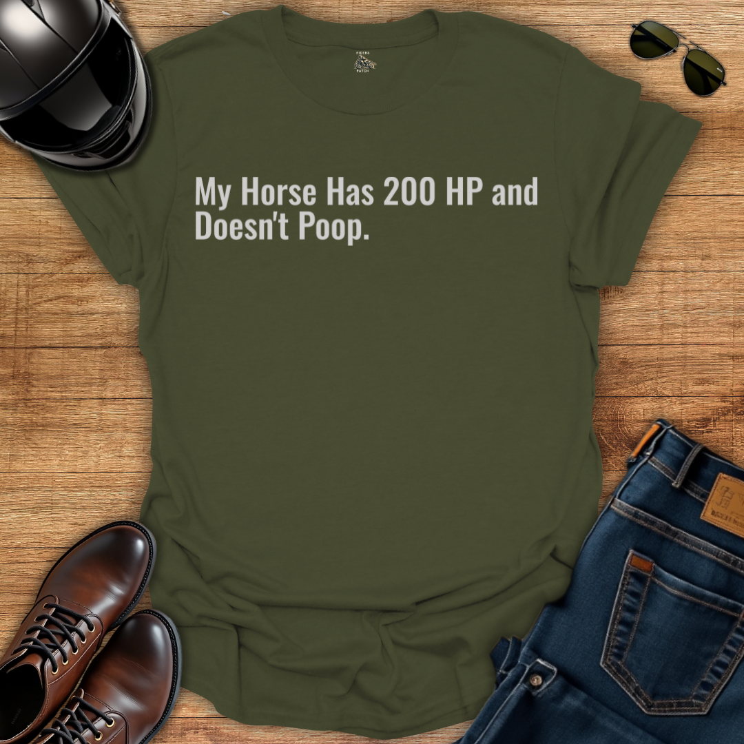 My Horse Has 200HP T-Shirt
