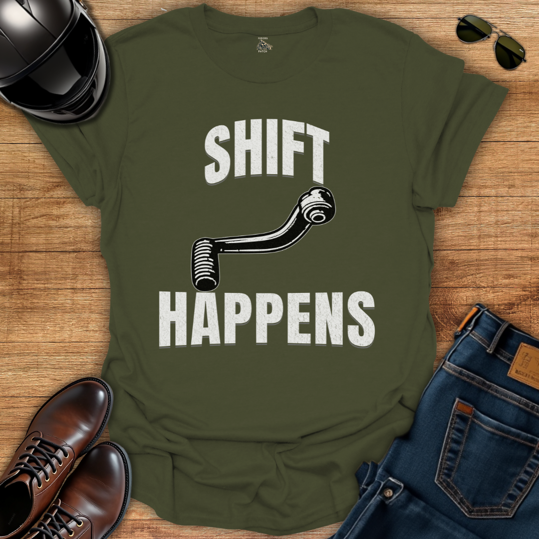 Shift Happens T-Shirt