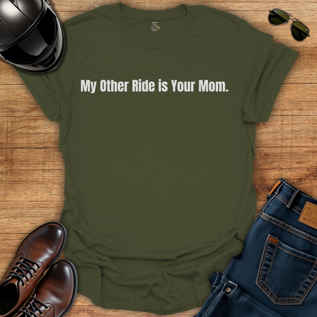 My Other Ride T-Shirt