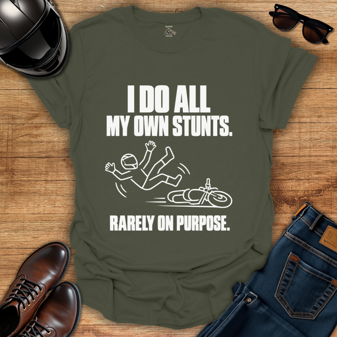 My Own Stunts T-Shirt