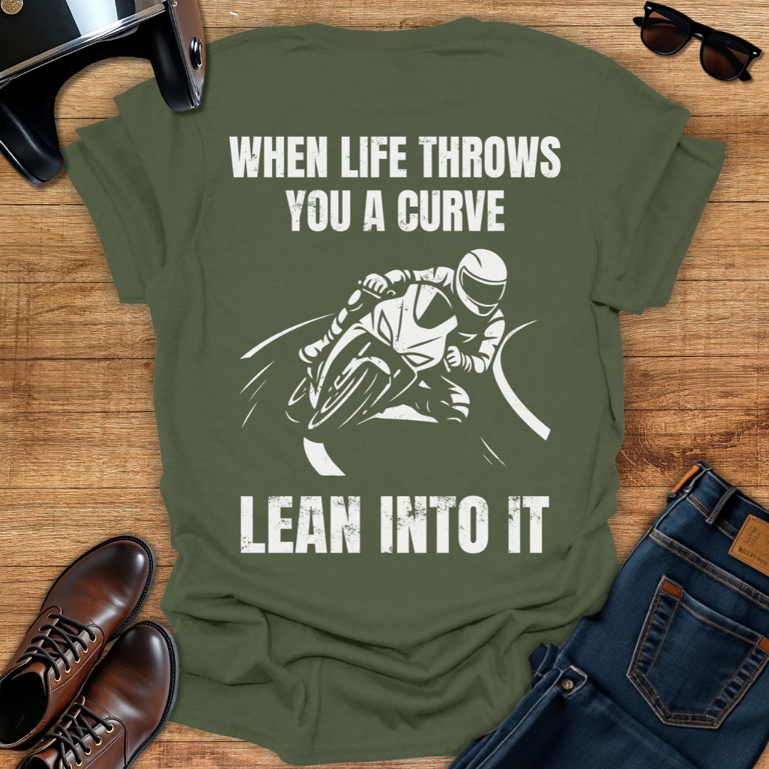 Lean Into It - Back Print T-Shirt