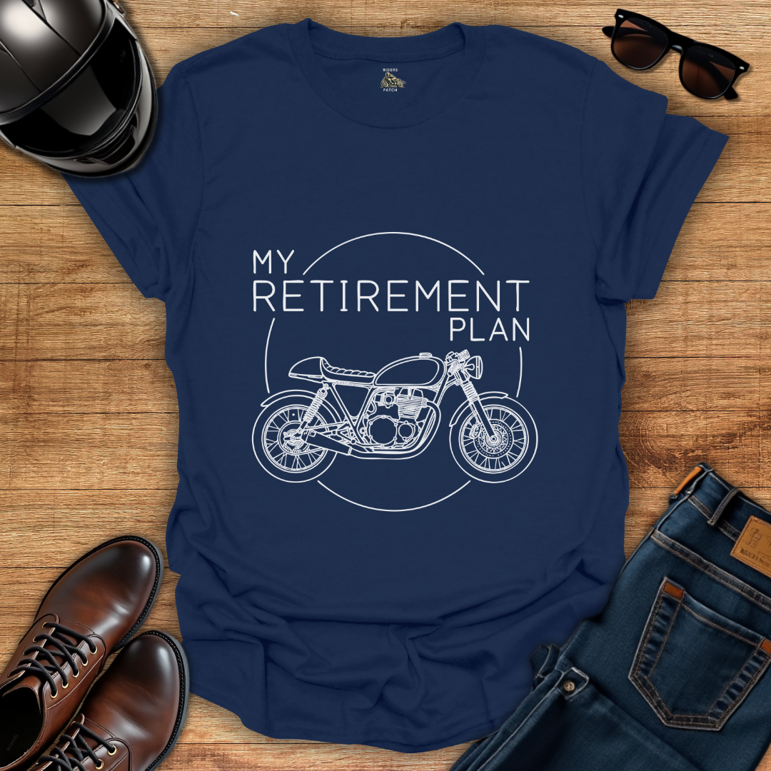 Retirement Plan T-Shirt