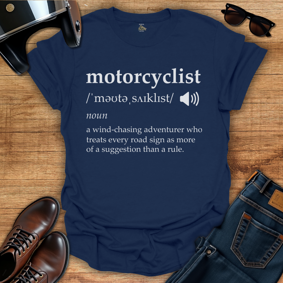 Motorcyclist Definition T-Shirt
